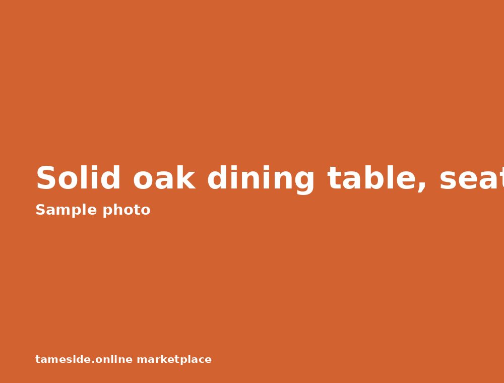 Solid oak dining table, seats 6